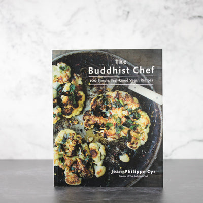 The Buddhist Chef Cook Book - Jean-Philippe Cyr
