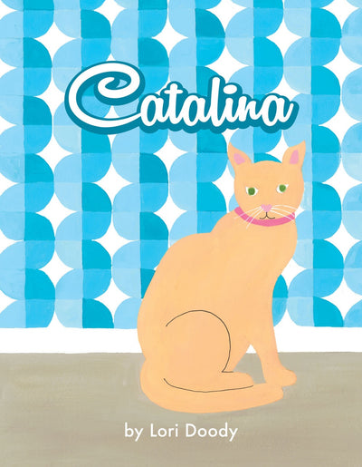 Catalina Book - Lori Doody