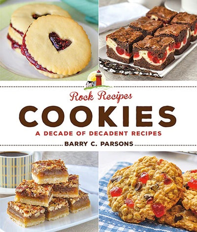 Rock Recipes Cookies Cook Book - Barry C. Parsons