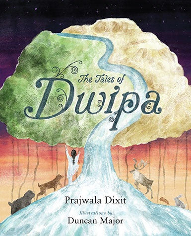 The Tales of Dwipa Book - Prajwala Dixit
