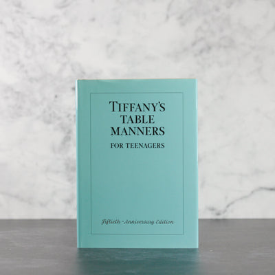 Tiffany's Table Manners For Teenagers - Walter Hoving
